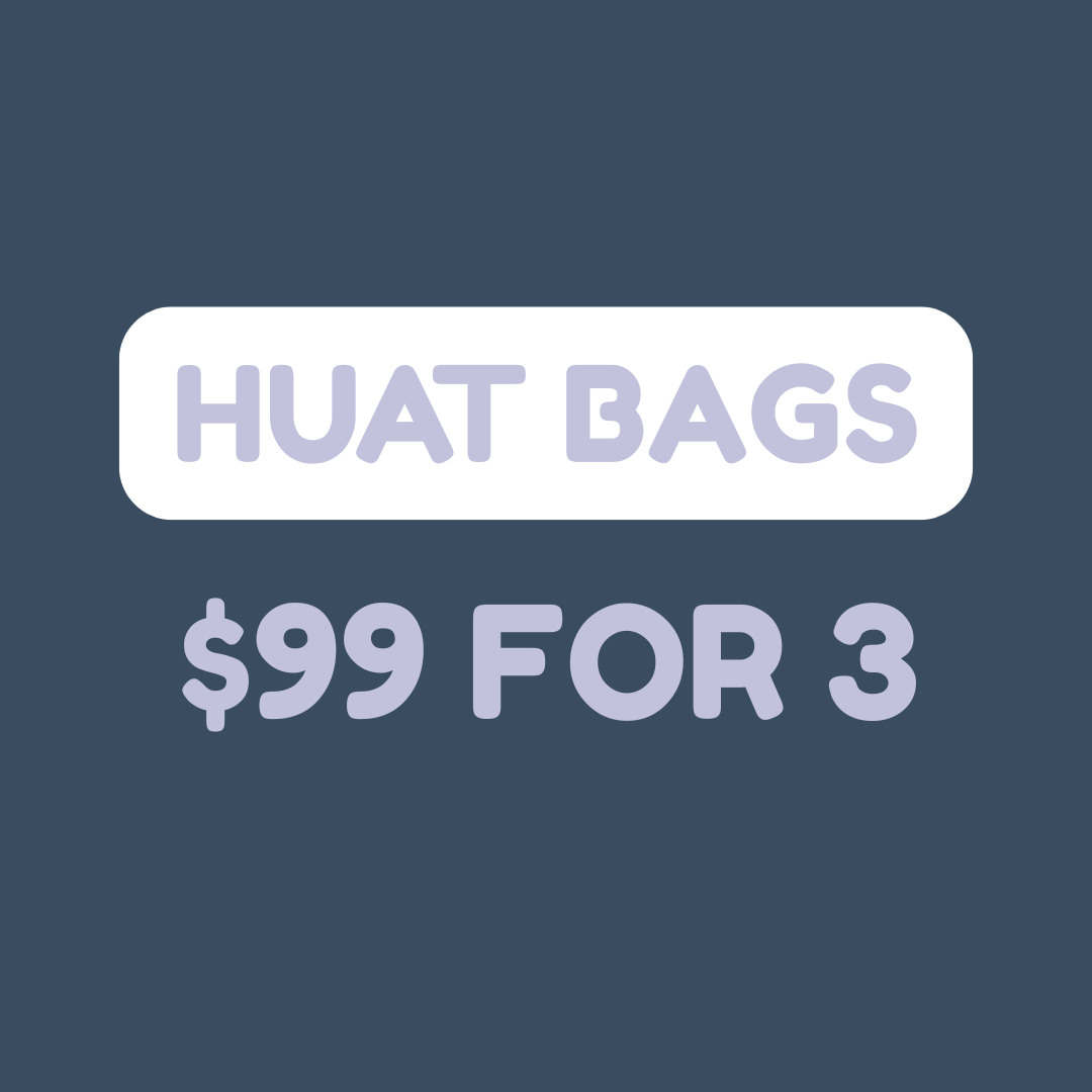 HUAT BAGS (2 FOR $88)
