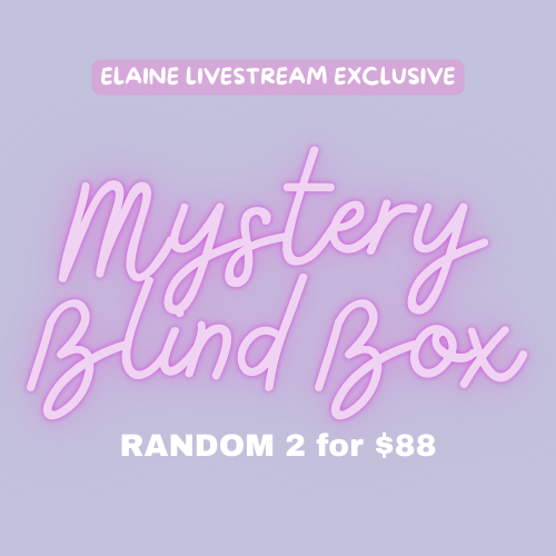[Elaine's Exclusive] MYSTERY BLIND BOX